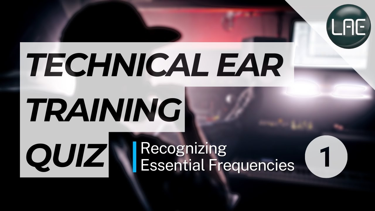 Technical Ear Training: Recognizing Sine Waves 1