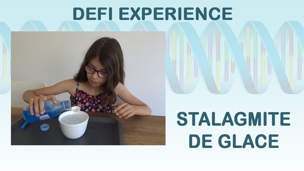 DEFI EXPERIENCE : stalagmite de glace