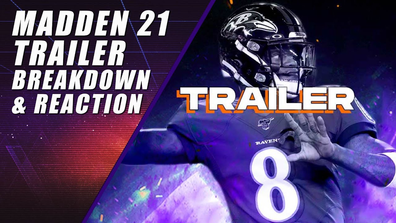 Madden 21 Trailer Reaction & Breakdown
