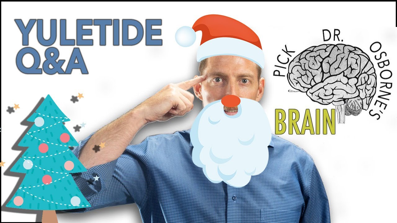 Yuletide Q&A - Pick Dr. Osborne's Brain