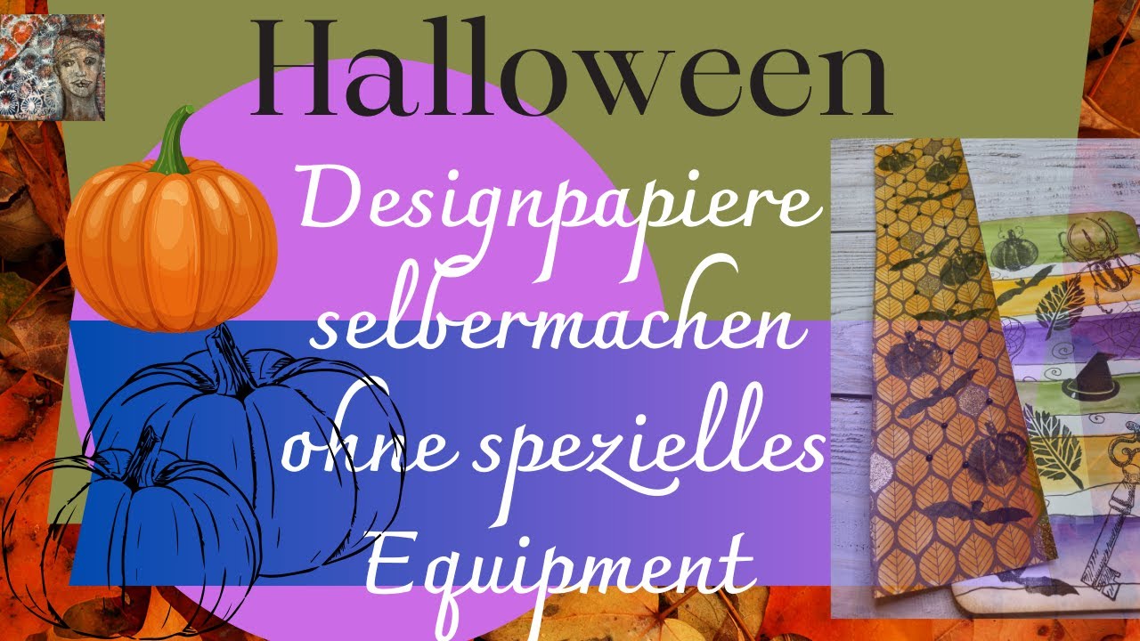 Designpapier f&uuml;r Halloween selber machen/ ohne spezielles Equipment