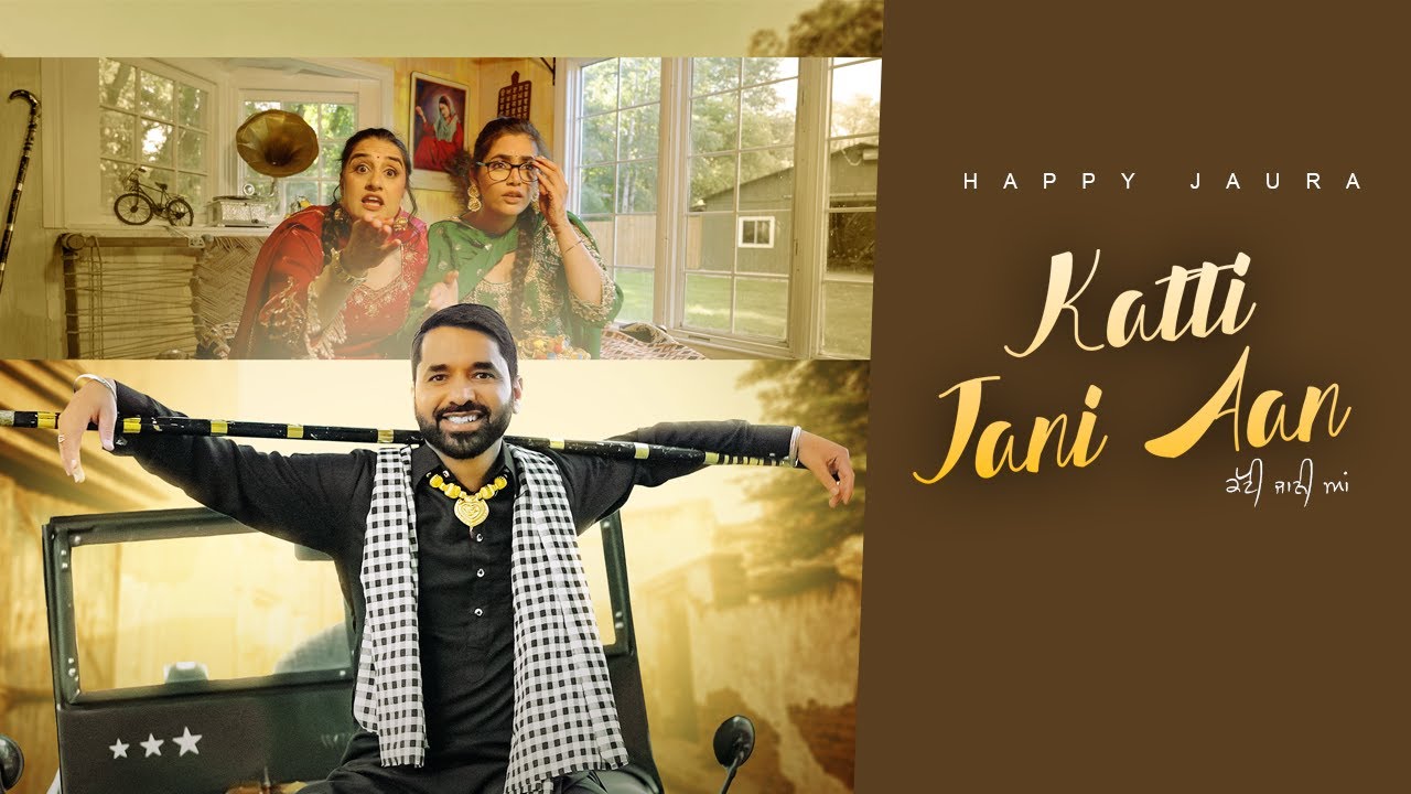 Katti Jani Aan | Official Video | Happy Jaura | New Punjabi Songs 2025 | Divnoor Creations