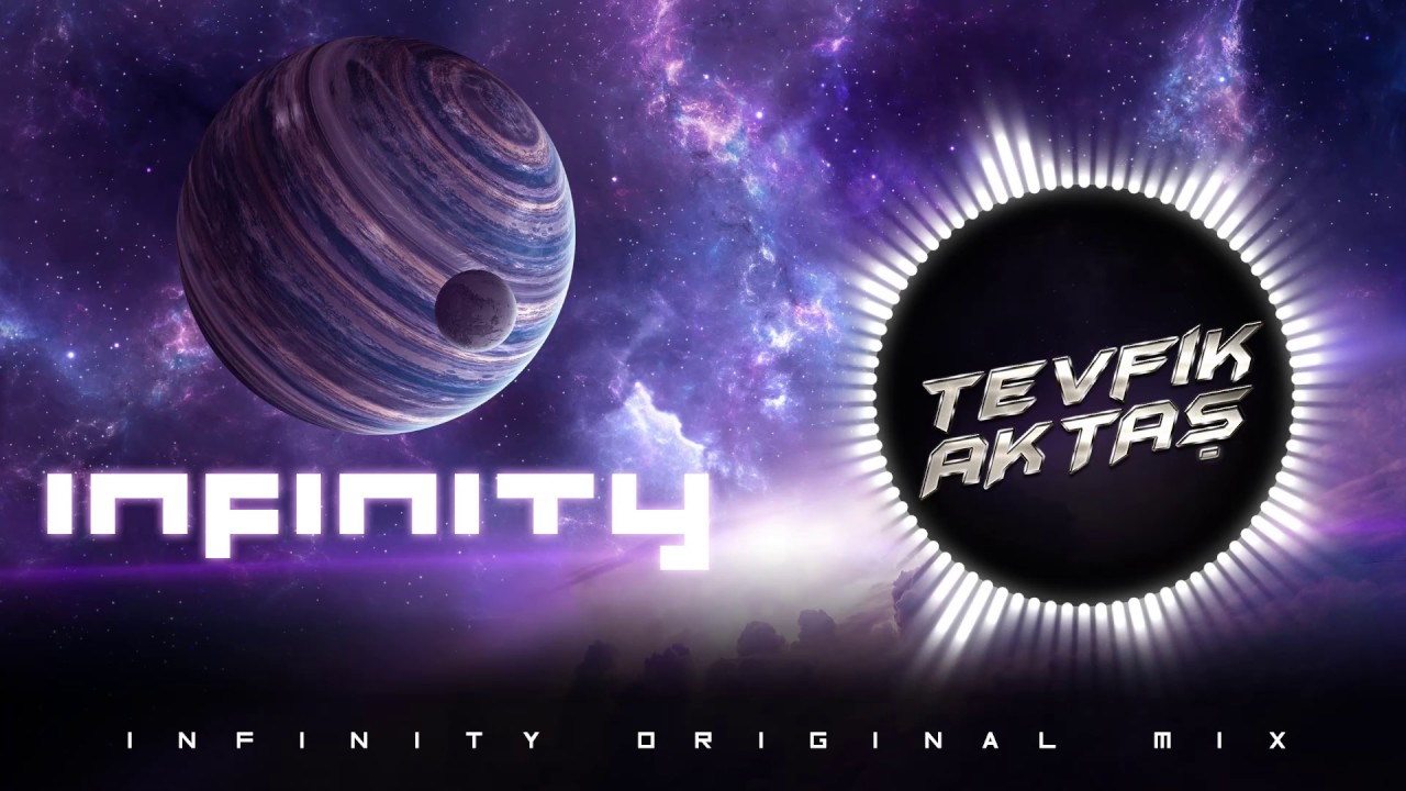 Tevfik Aktaş - Infinity (Original Mix) 2017