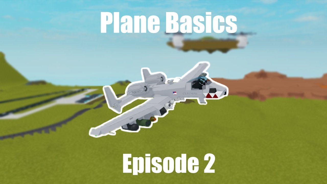 Plane Crazy - Plane Basics | Ep. 2