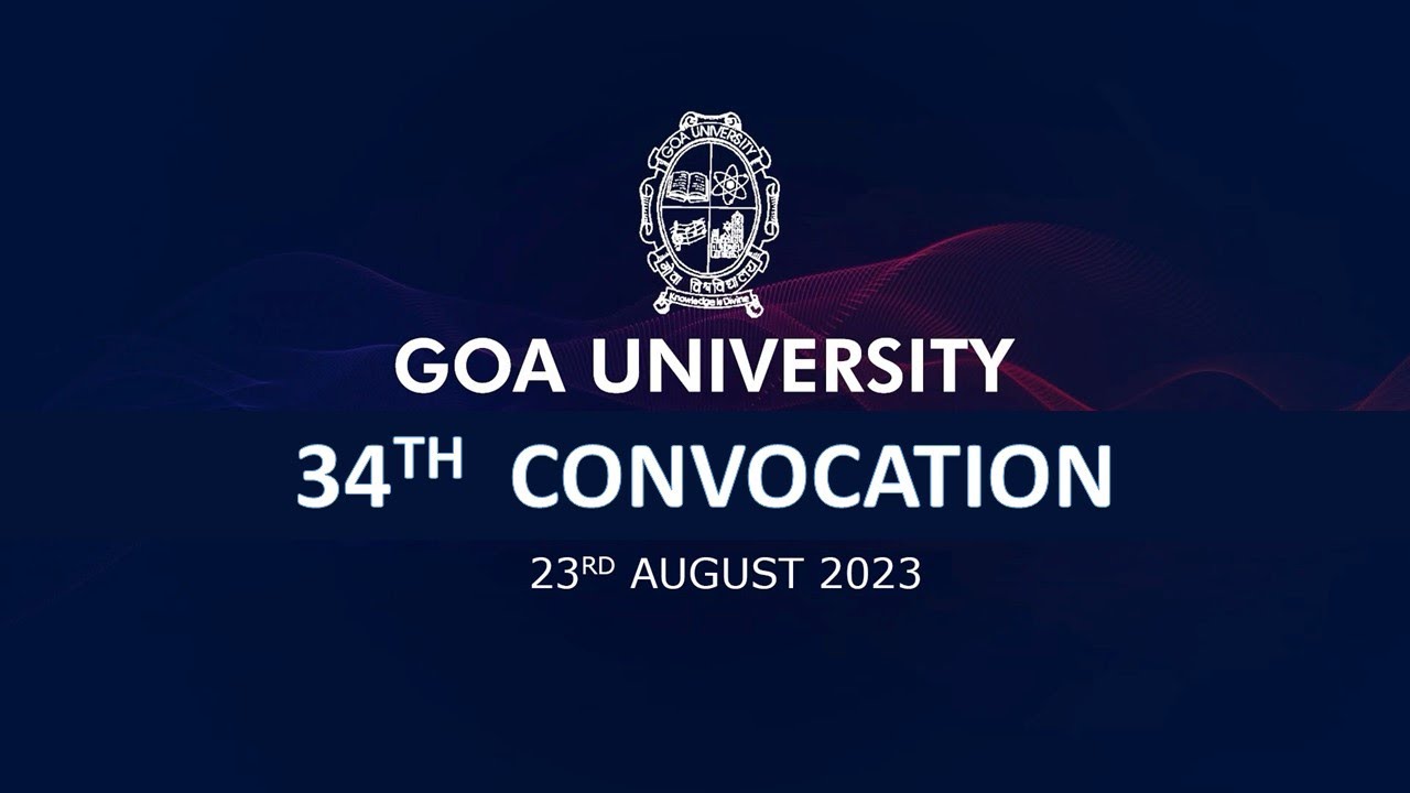 LIVE - 34th Convocation Goa University