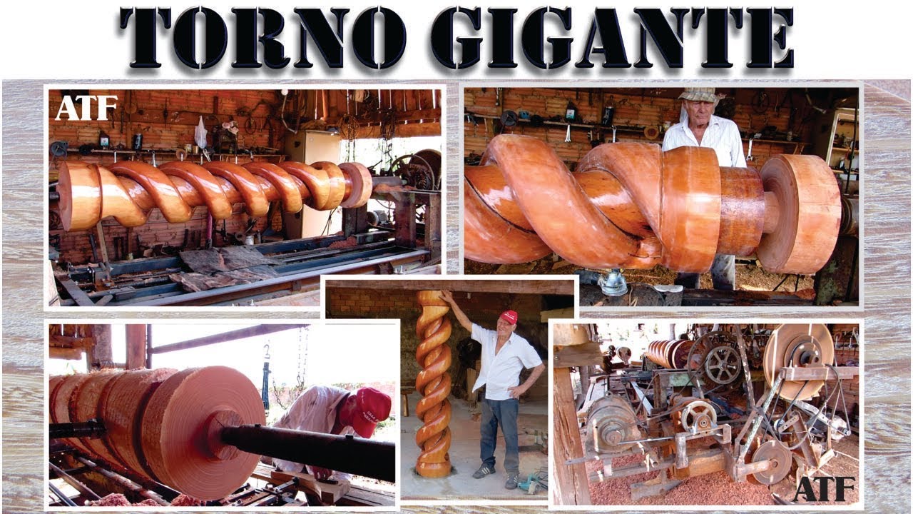 Torno Gigante do Mestre Hildo, Coluna Salomônica de Madeira, Giant Lathe
