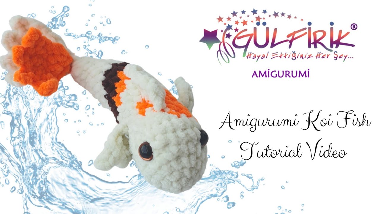 Amigurumi Koi Fish Tutorial Video
