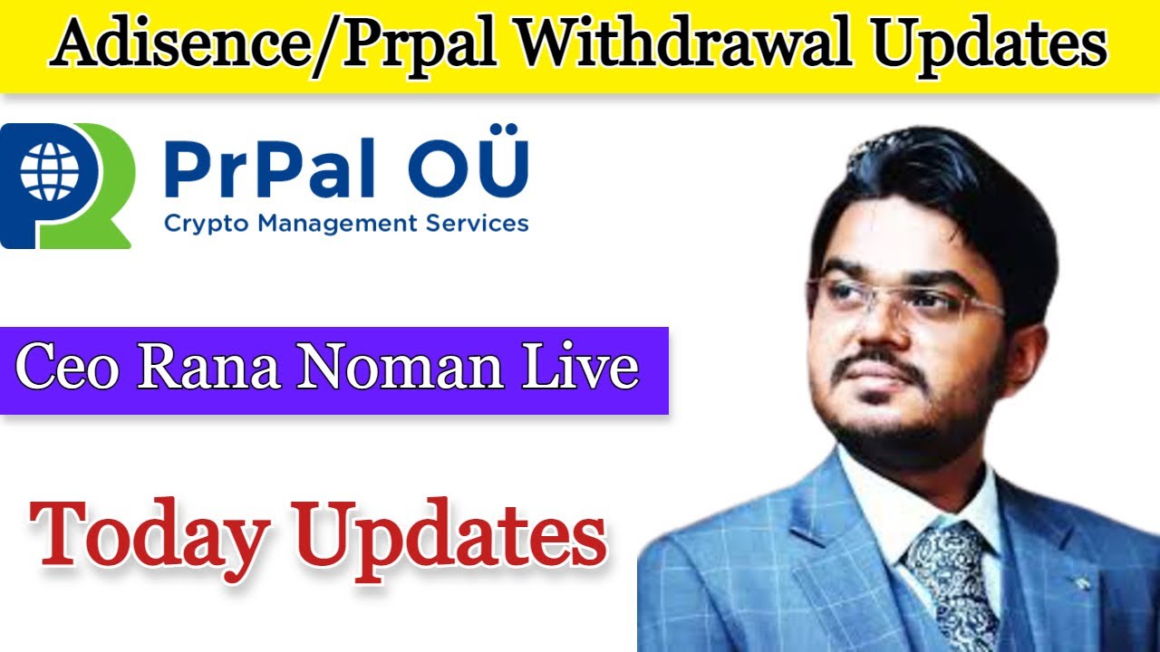 Adisence/Prpal | Ceo Prpal Rana Noman Live | Prpal New Updates