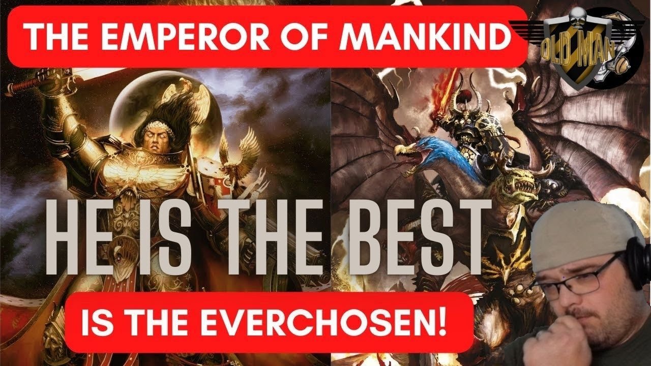 The Emperor of Mankind is the Everchosen? by Baldermort - Reaction