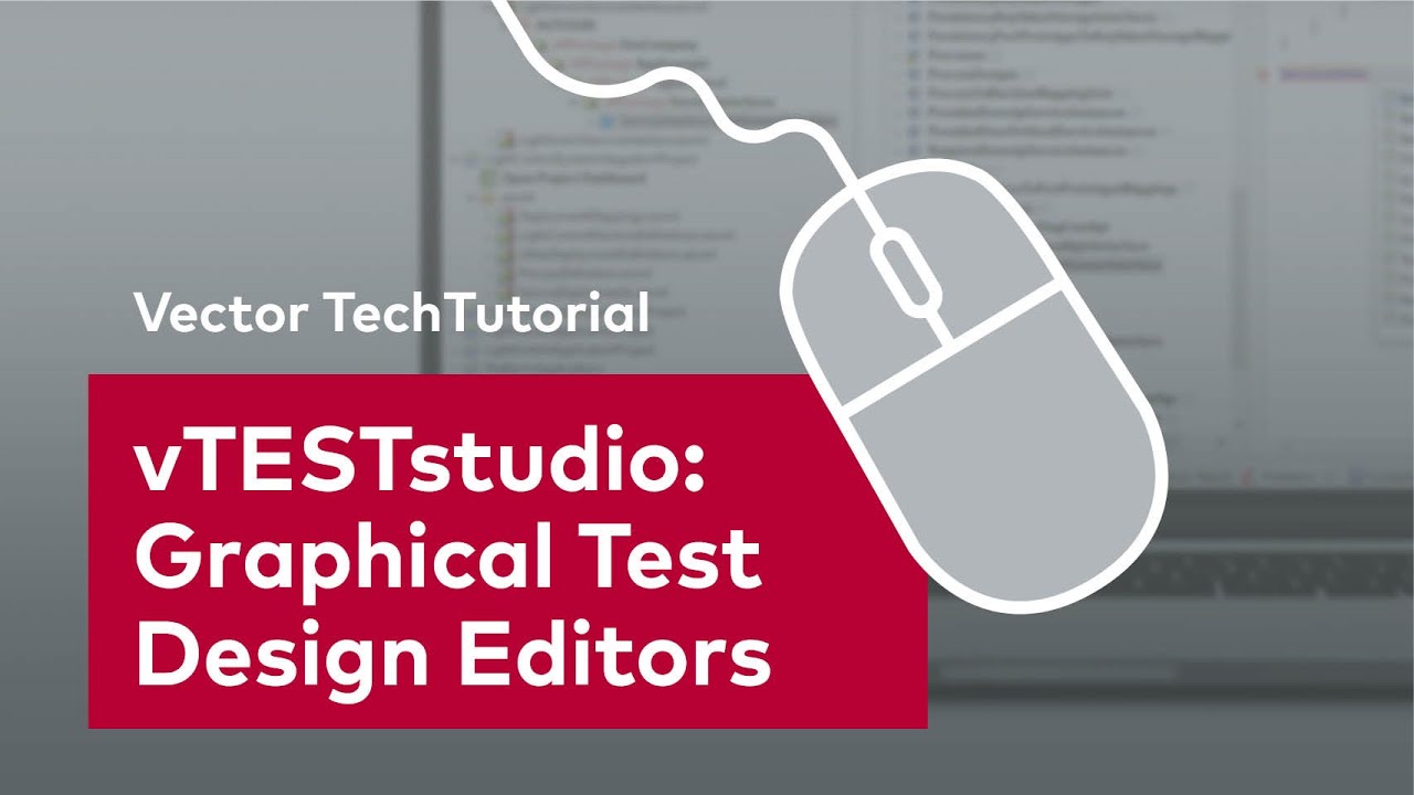 vTESTstudio Features: Graphical Test Design Editors