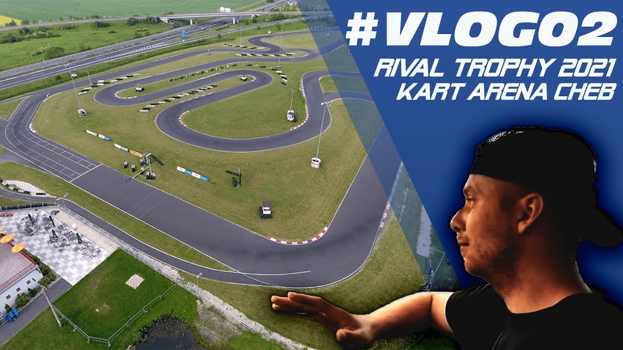 KART ARENA CHEB 💥Skvělý Okruh Když Nezaprší💥 RIVAL TROPHY 2021 #VLOG02📸
