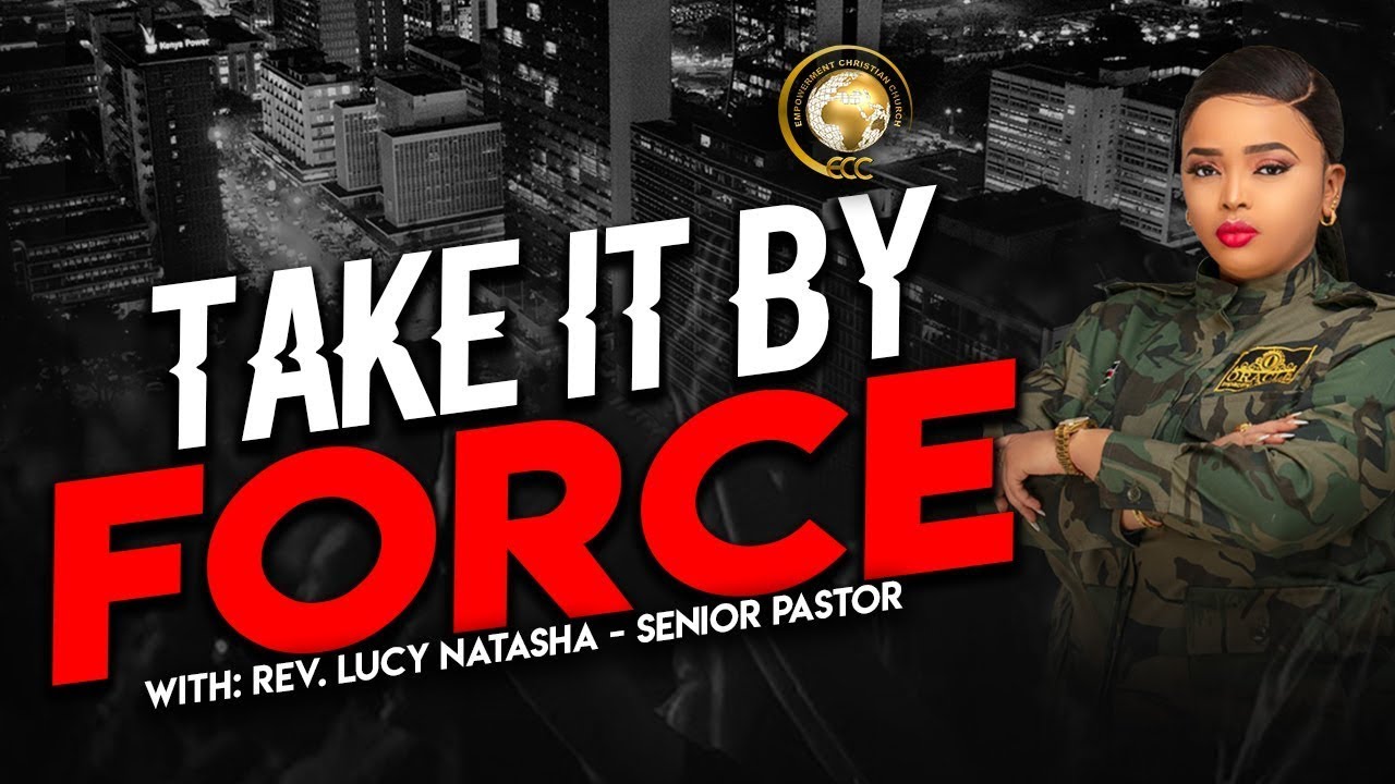 Taking It by Force - MIRACLE MONDAY SERVICE