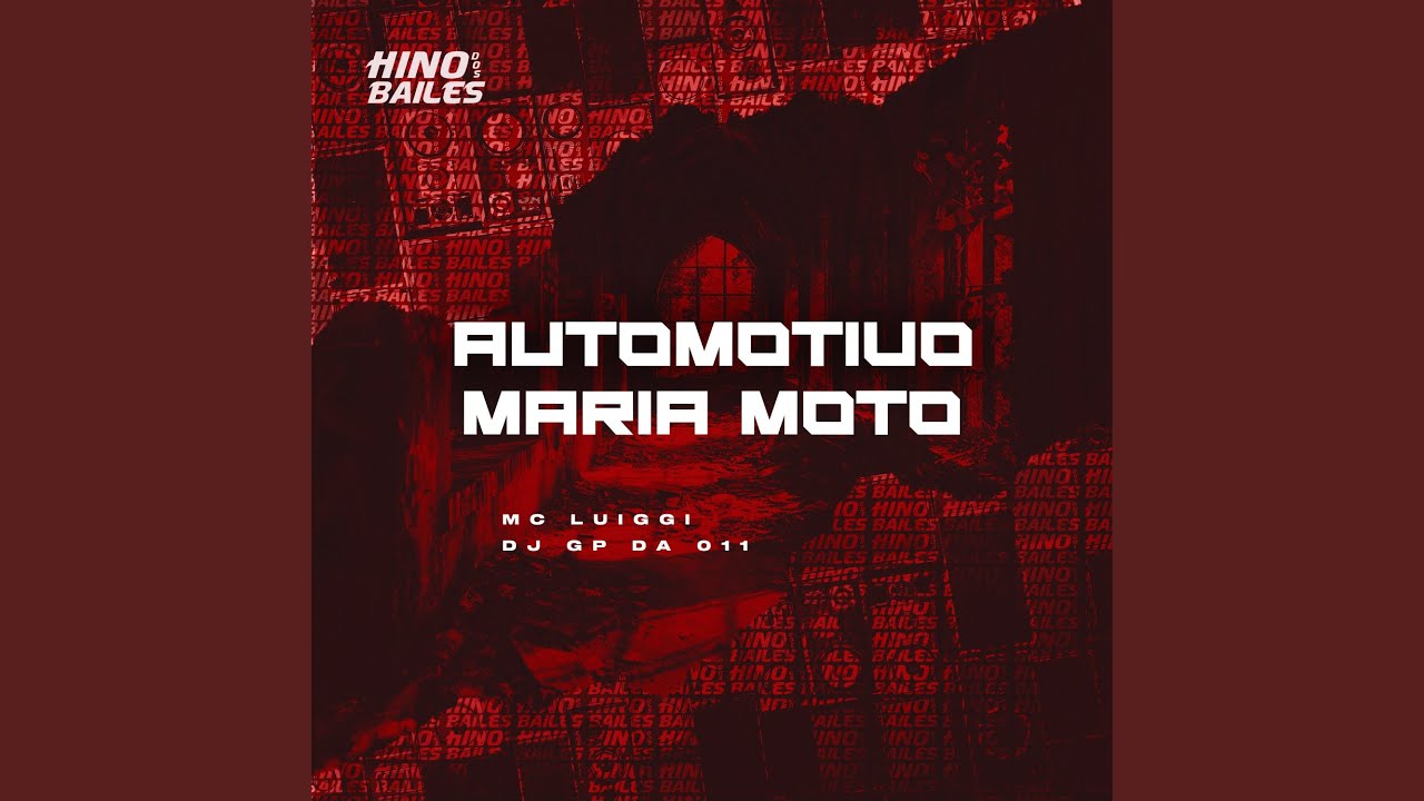 Automotivo Maria Moto