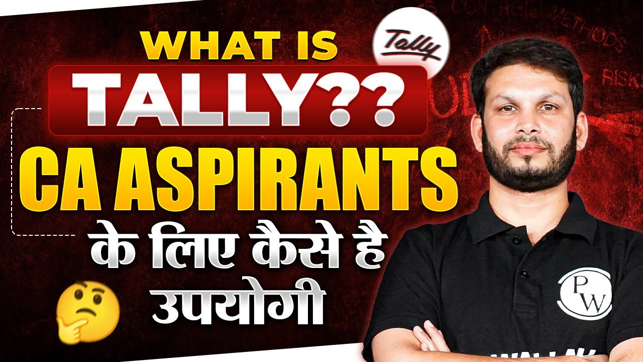 What Is Tally? CA Aspirants Ke Liye Tally Kaise Hai Helpful 🤔🤔