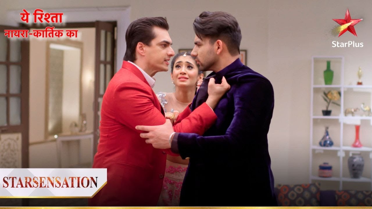 Naksh aur Kartik ka hua jhagada! | Yeh Rishta - Naira Kartik Ka