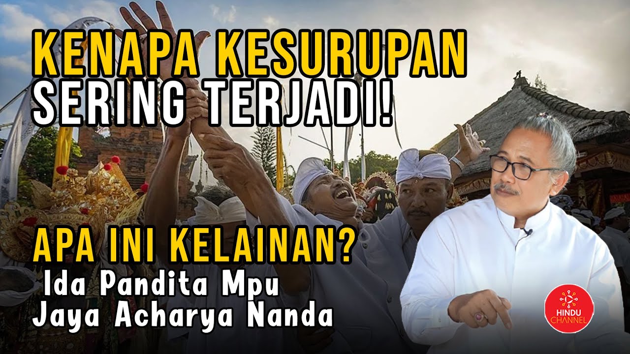 SEBAB FENOMENA KERASUKAN DAN ISU SAMPRADAYA ADA❗| Ida Pandita Mpu Jaya Acharya Nanda