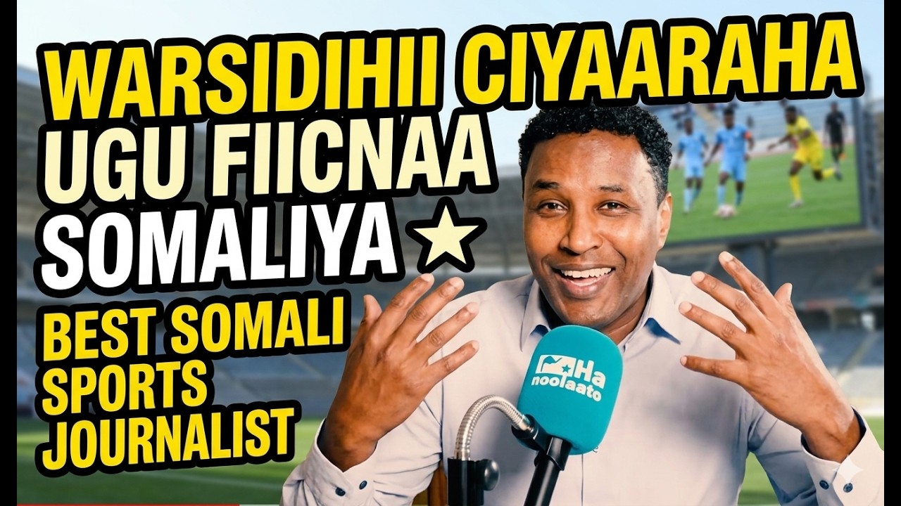 Sunni Said Salah - Ma xusuusataa  Wariyihii ciyaaraha ee #HornAfrik
