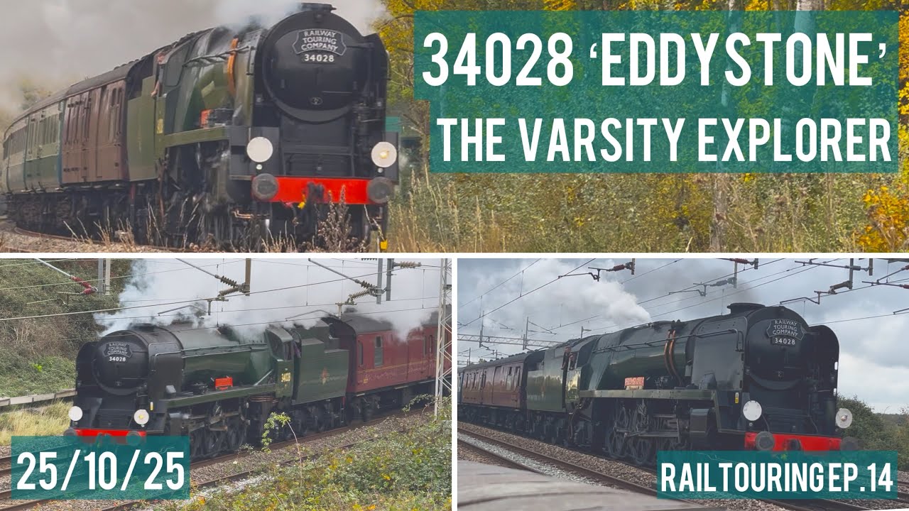 34028 ‘Eddystone’ with the ‘Varsity Explorer’ at Swanbourne (EWR) & Castlethorpe (WCML), 25/10/25