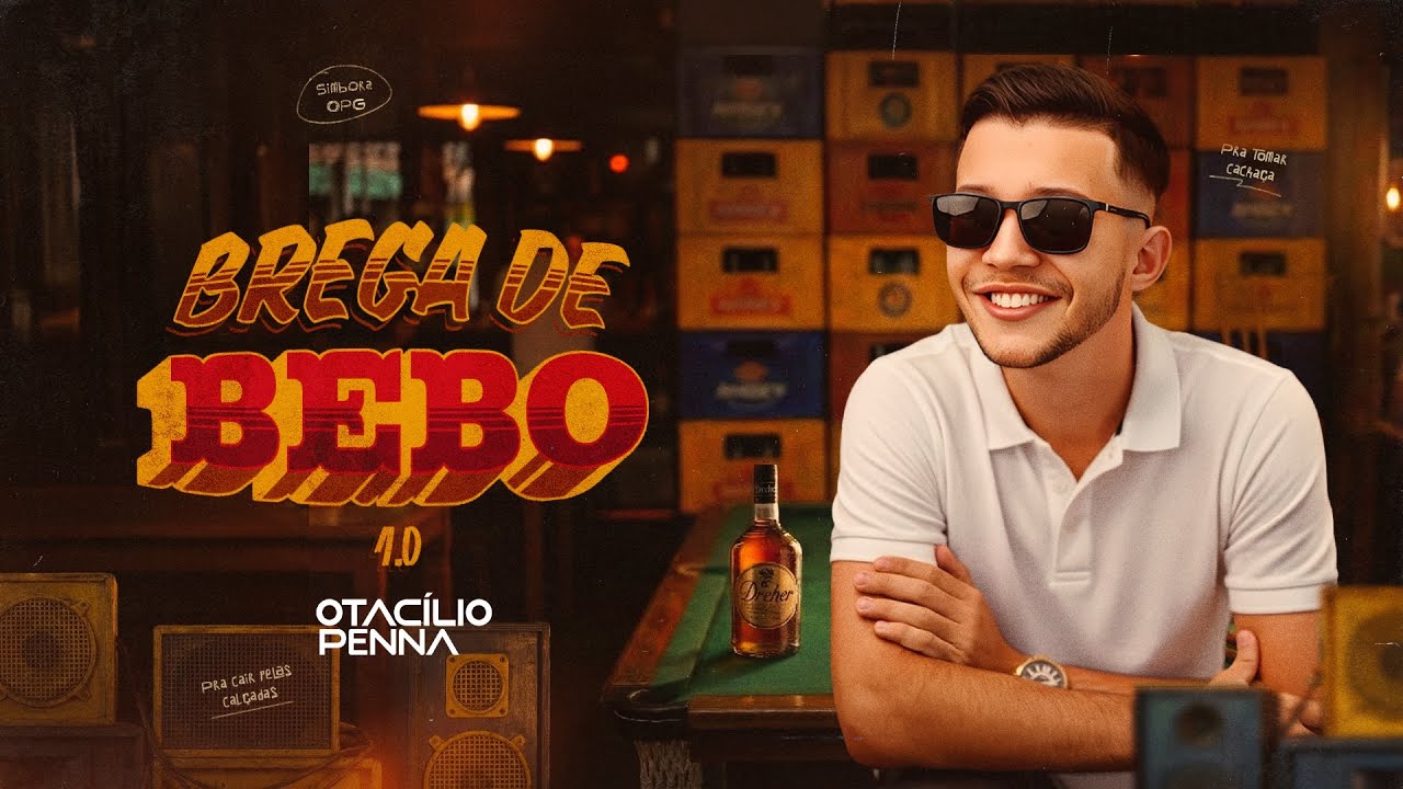 Otacílio Penna - Brega atualizado - EP BREGA DE BEBO 1.0 
