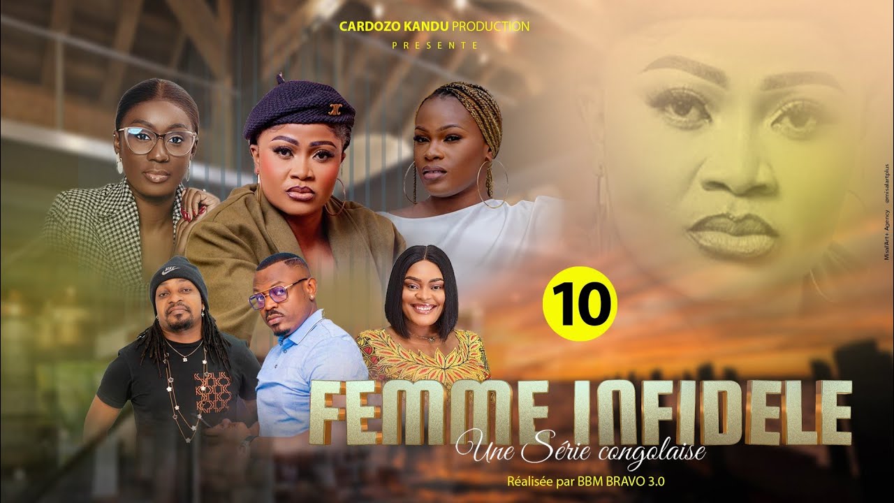 FEMME INFIDÈLE I EPISODE 10 I SERIE CONGOLAISE I NOUVEAUTE 2025 I CK PRODUCTION