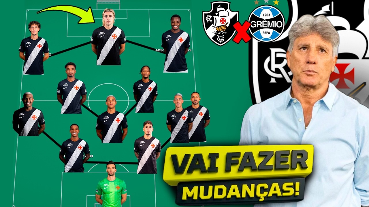 VEJA A ESCALAÇÃO DO VASCO PRO JOGO CONTRA O GRÊMIO! PRE JOGO VASCO X GRÊMIO