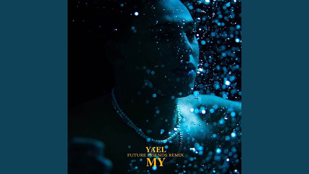 My (Future Friends Remix)