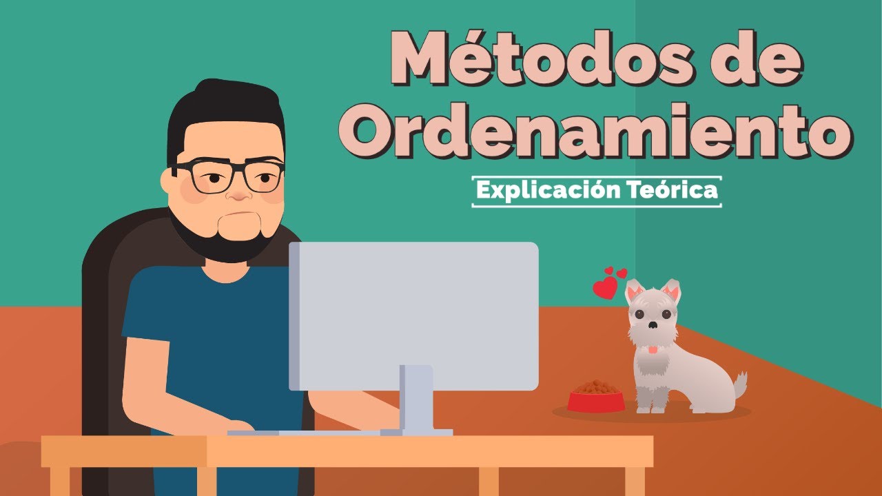 Métodos de Ordenamiento