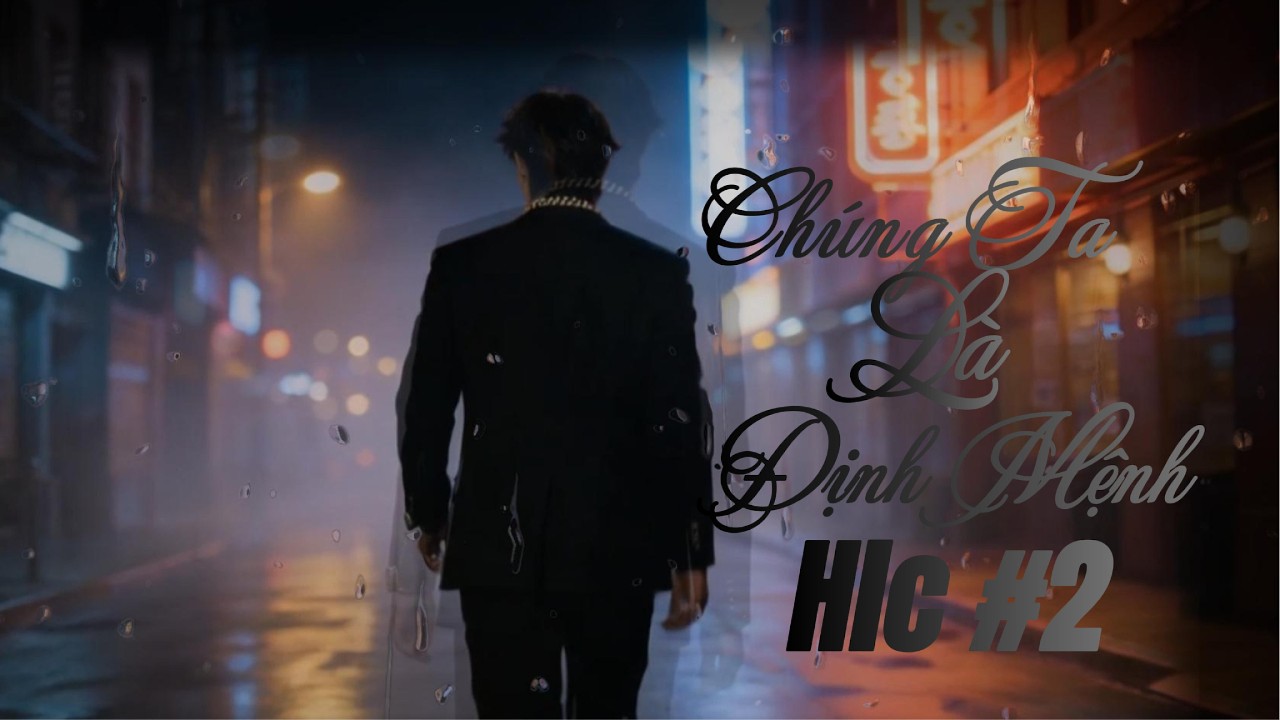 CHÚNG TA LÀ ĐỊNH MỆNH x HLC #2 | NHẠC TREND TIKTOK 2026