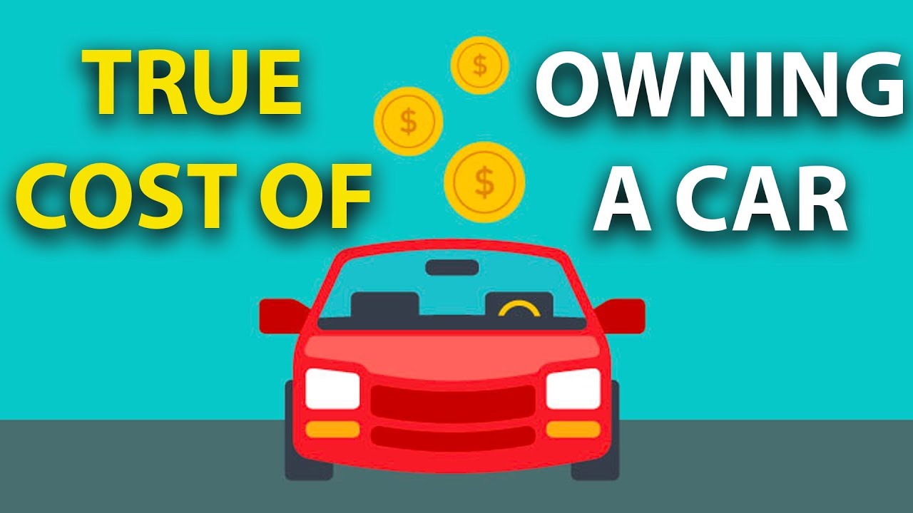 True Cost of Owning a Car