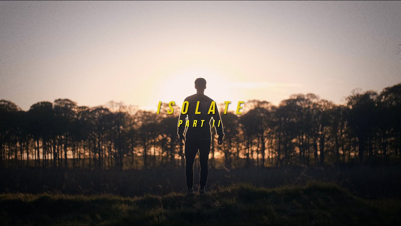 Isolate - Part II
