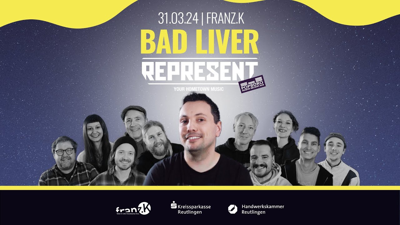 REPRESENT-TV | Reutlingen | 2024 | Bad Liver