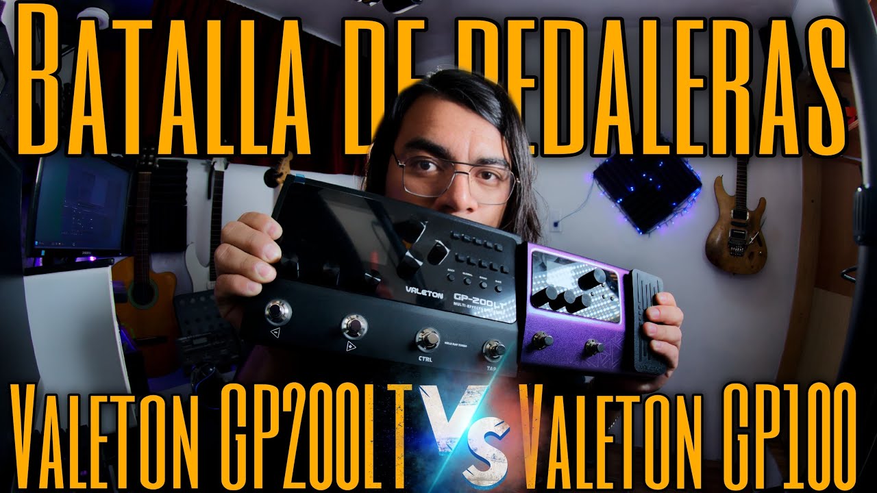 🔥BATALLA DE PEDALERAS🔥Valeton GP100 Vs Valeton GP200LT - ¿Suenan IGUAL?