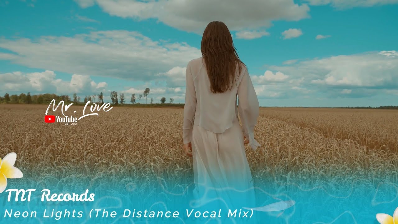 TNT Records - Neon Lights (The Distance Vocal Mix)
