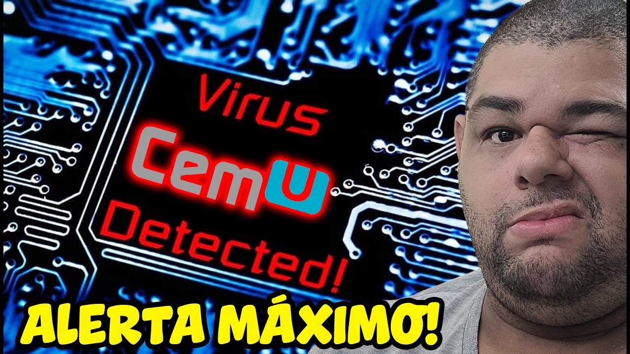 URGENTE! EMUL4D0R CEMU COM V&Iacute;RUS! VEJA SE FOI INFECTADO!