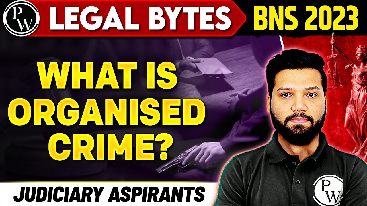 What is Organised Crime? | Section 111 | Bharatiya Nyaya Sanhita | Organised Crime | BNS