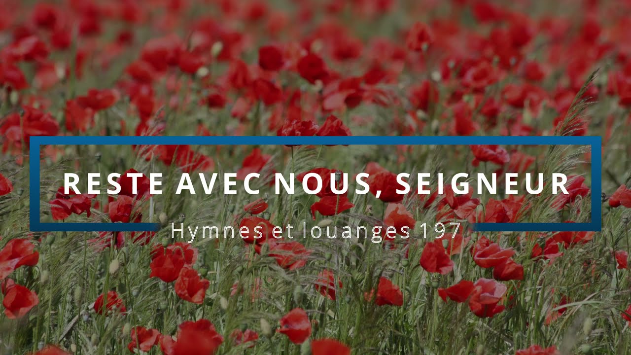 197 - Reste avec nous, Seigneur (voix) | Hymnes et louanges | Audréanne Cloutier