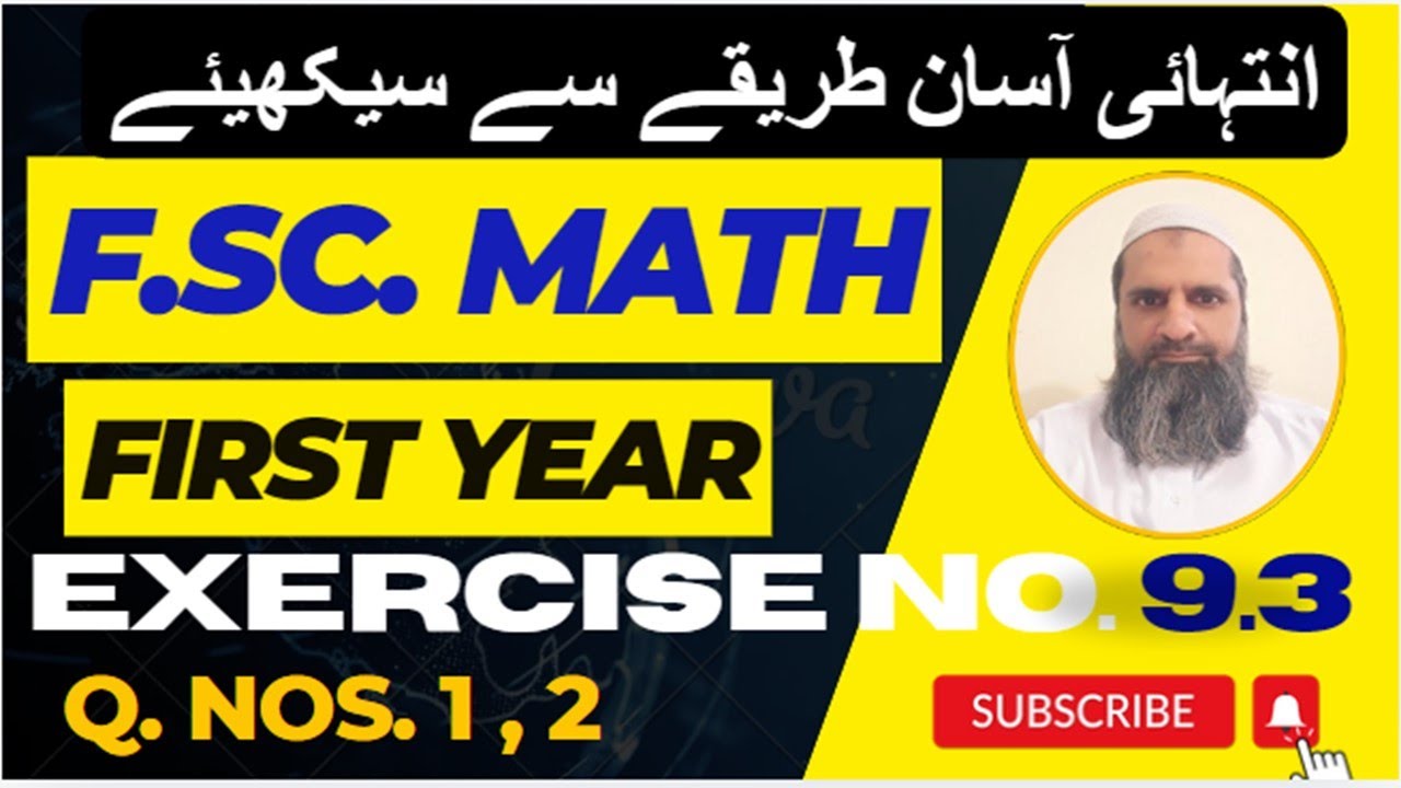 Exercise  No. 9.3 | Q. Nos. 1,2 | 11th class math | FSc math first year | Sir Imran Kashif