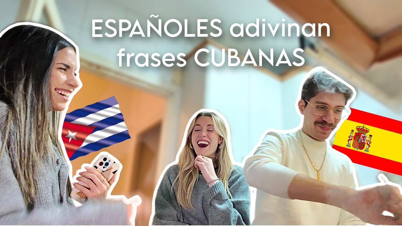 ESPAÑOLES adivinando frases CUBANAS 🇪🇸🇨🇺😂