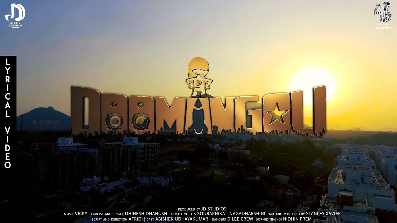 Doomangoli | Tamil Album song | Lyrical video | Dhinesh Dhanush | JD Studio