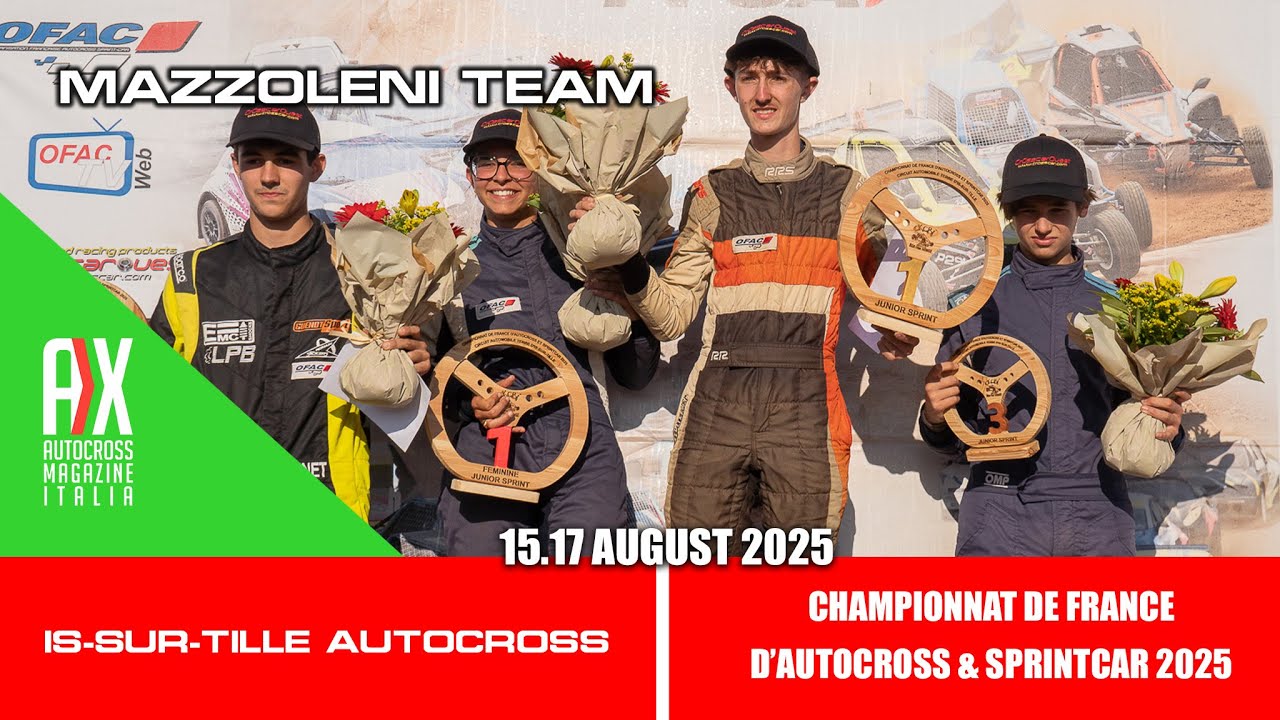 Mazzoleni Team | Autocross IS-SUR-TILLE 2025 | Championnat de France d'Autocross & SprintCar 2025