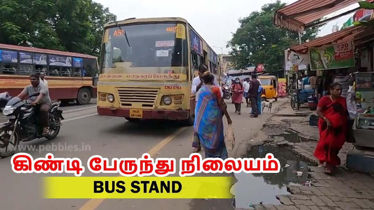 Chennai Guindy Bus Stand Complete Cover  - கிண்டி பேருந்து நிலையம்