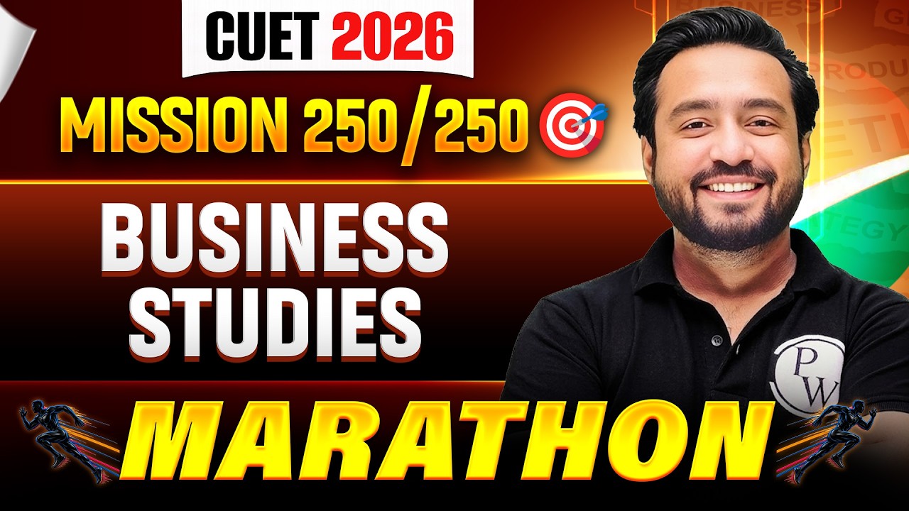 CUET 2026 Business Studies Marathon🔥| Complete CUET 2026 Business Studies Preparation
