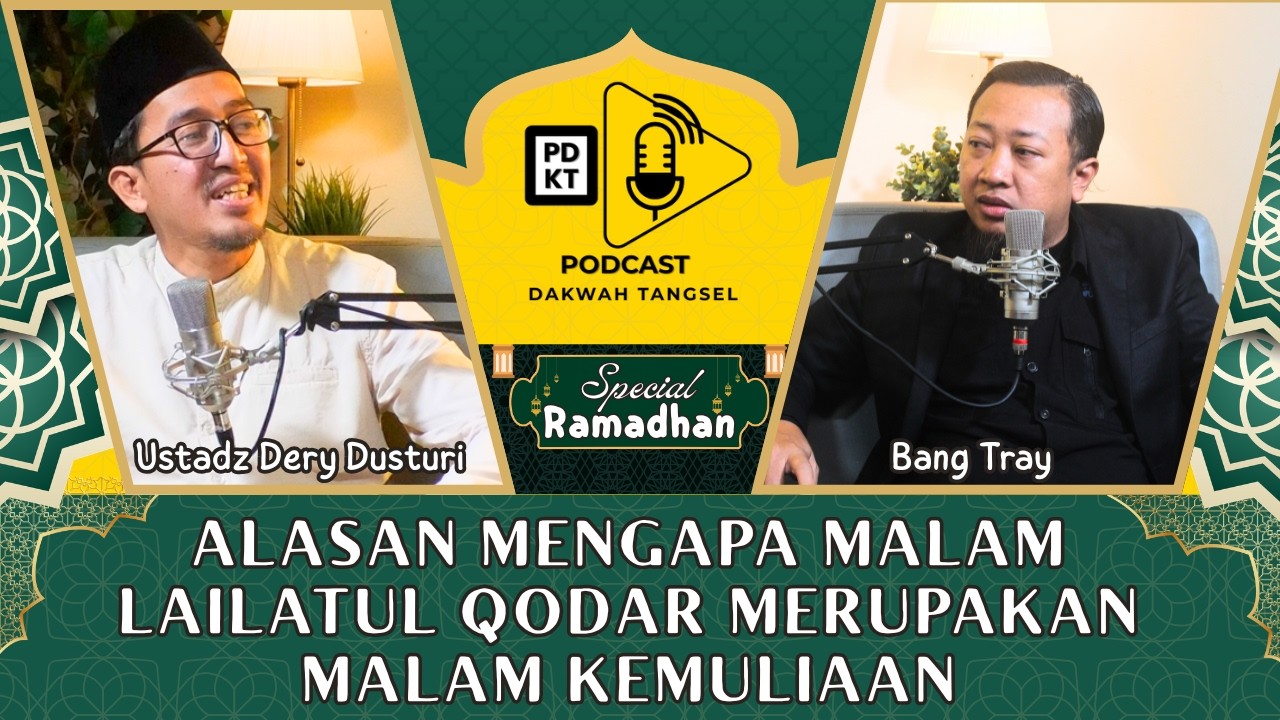 Lailatul Qadar & Momentum Perubahan Umat || Ustadz. Derry Dusturi