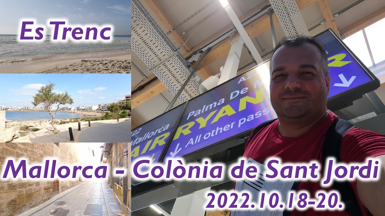 Es Trenc (Mallorca; Colònia de Sant Jordi - 2022)