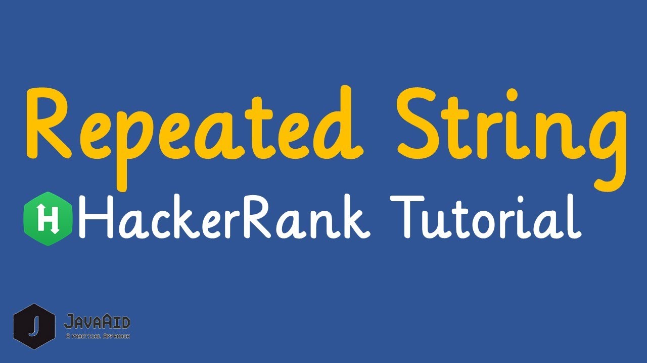 Решение HackerRank для повторяющихся строк [Оптимальный подход]