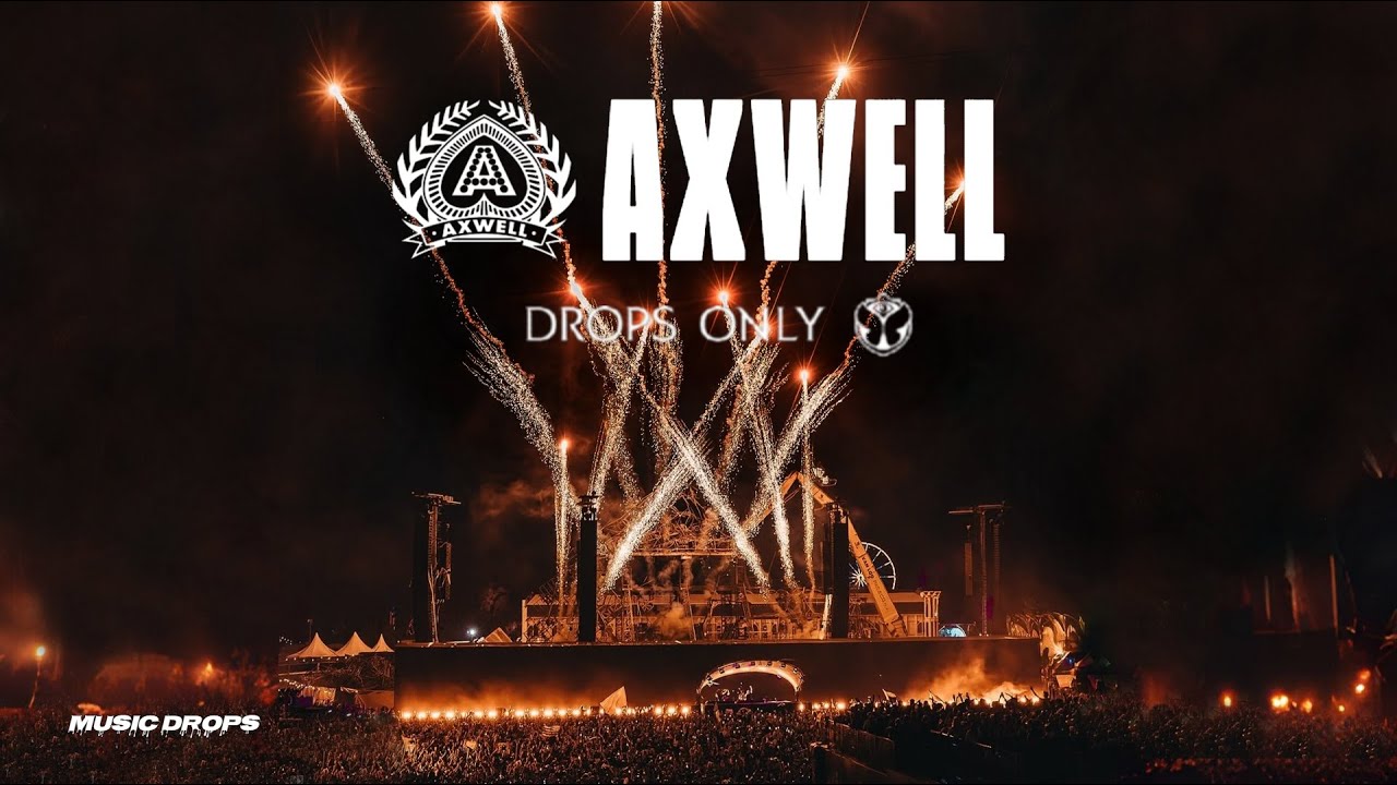 Axwell [Drops Only] @ Tomorrowland Belgium 2025, Mainstage W1