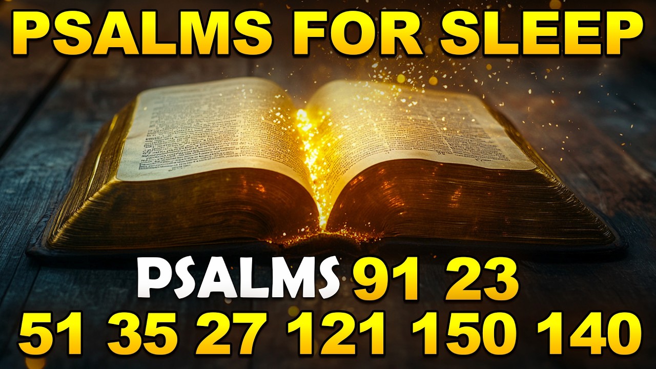 [🙏NIGHT PRAYER!] 8 Most Powerful Prayers in the Bible | Psalms 91, 23, 51, 35, 27, 121, 150, 140