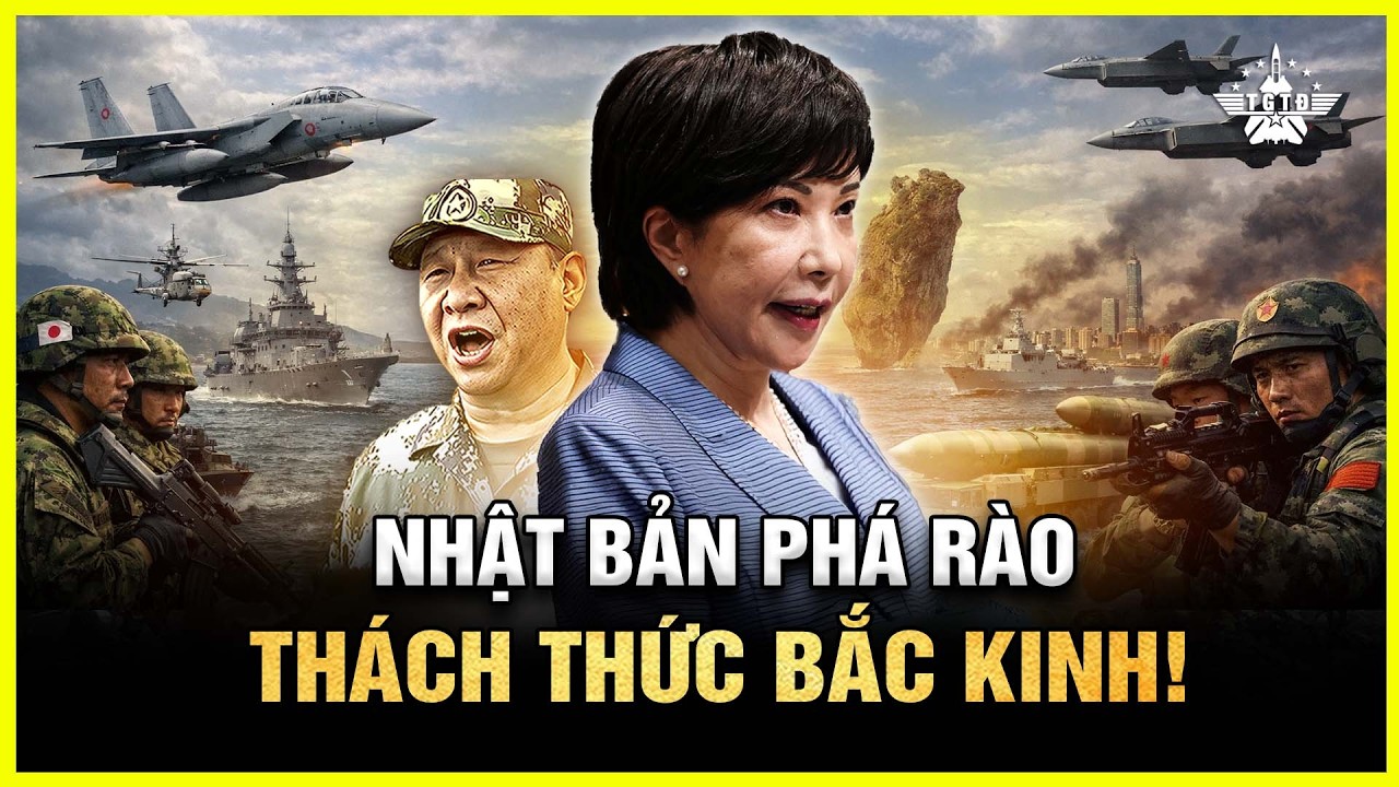 Kỷ Nguyên Takaichi: Nhật Bản Chính Thức Trỗi Dậy, Sẵn Sàng Đối Đầu Bắc Kinh Tại Đài Loan?