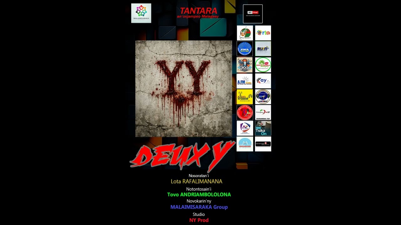 DEUX Y Tanatra an'onjampeo Malagasy By MALAIMISARAKA GROUP & NY Prod 