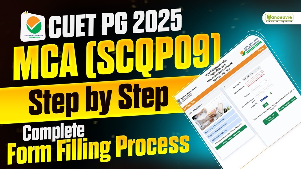 MCA CUET PG 2025: Registration Started | Step By Step Form Filling Process | Avoid these Mistakes